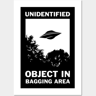 Unidentified Object In Bagging Area Posters and Art